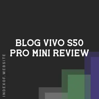 Vivo S50 Pro Mini: Price, Specs, and Compact Flagship Review (2026) | Logo - Indexof